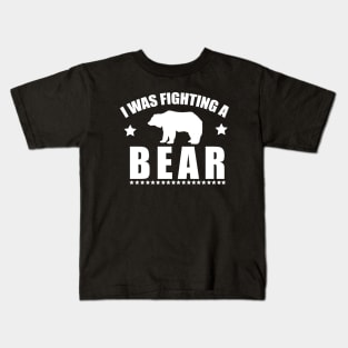 Funny Injury Get Well Gift - I was fighting a bear Kids T-Shirt